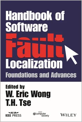 Handbook of Software Fault Localization by Professor W. Eric Wong